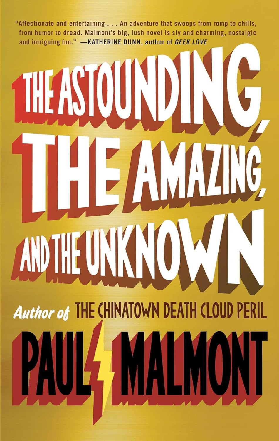 The Astounding, the Amazing, and the Unknown book cover